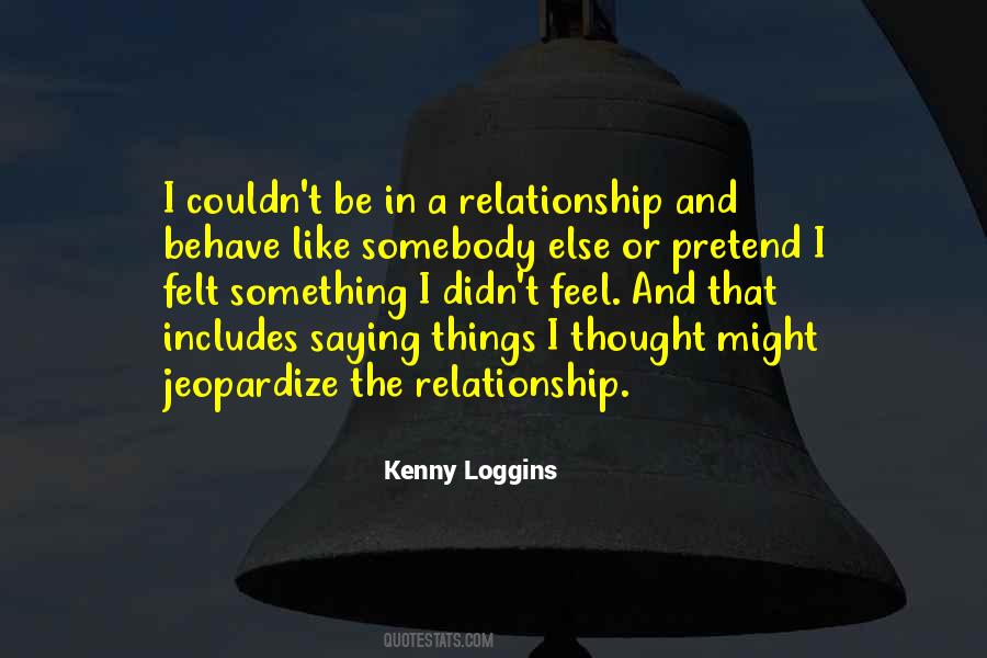 Kenny Loggins Quotes #367615
