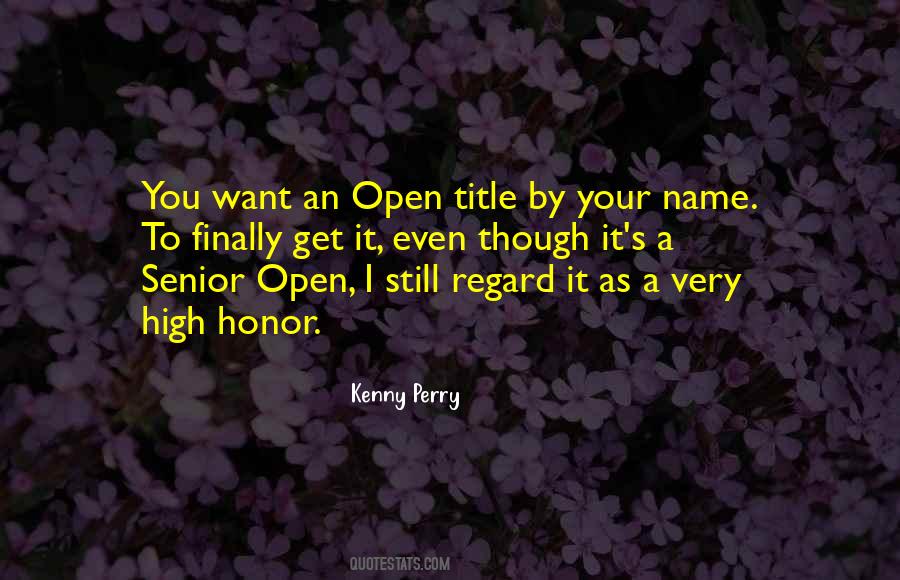 Kenny Perry Quotes #708767