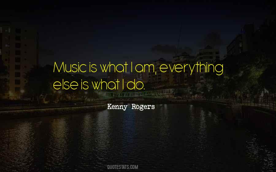Kenny Rogers Quotes #1154595