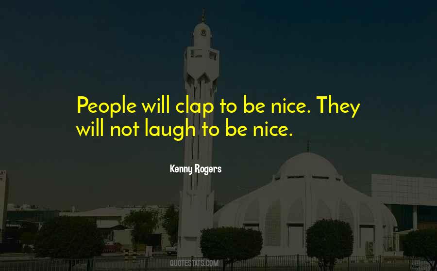 Kenny Rogers Quotes #458757