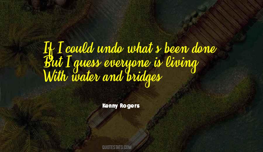 Kenny Rogers Quotes #532725