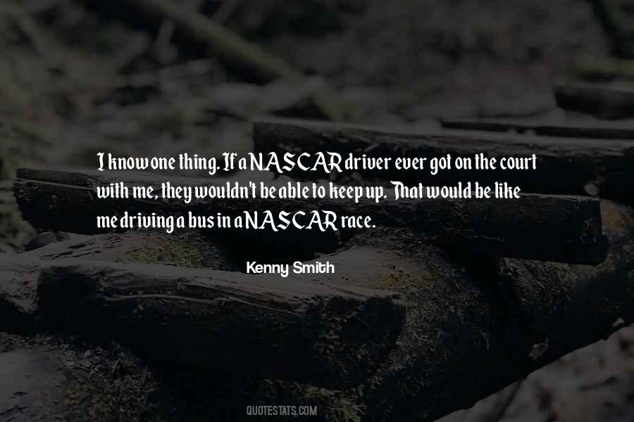 Kenny Smith Quotes #1456481