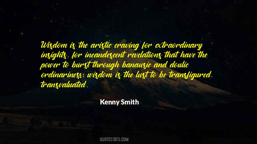 Kenny Smith Quotes #1518338