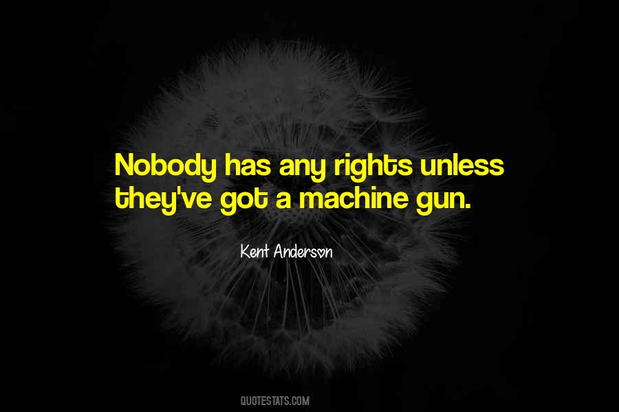 Kent Anderson Quotes #859930