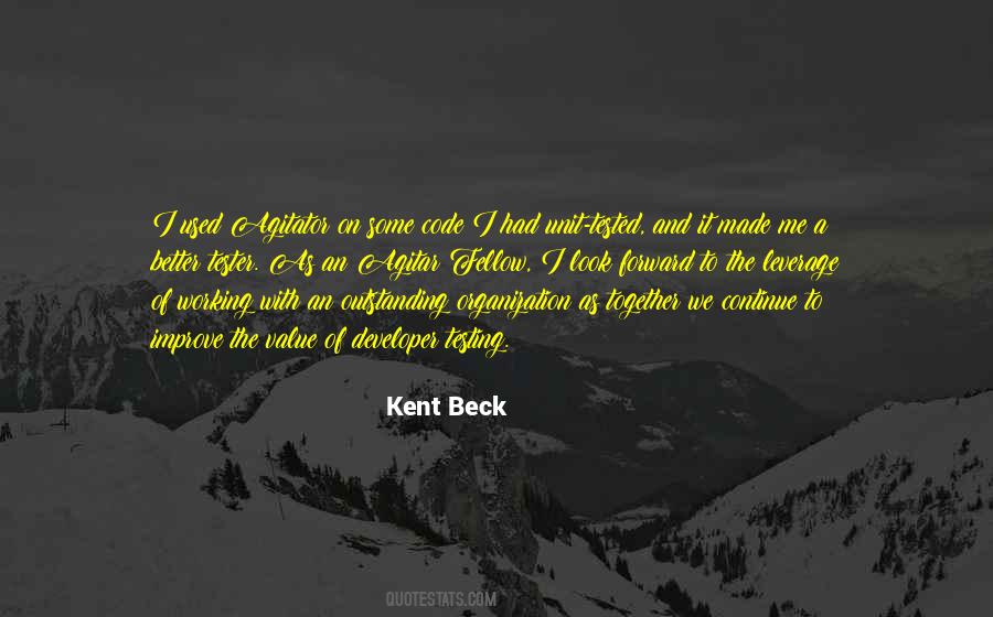 Kent Beck Quotes #1311352