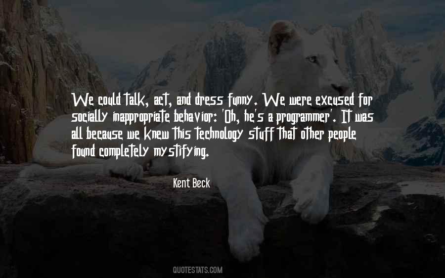 Kent Beck Quotes #1542511