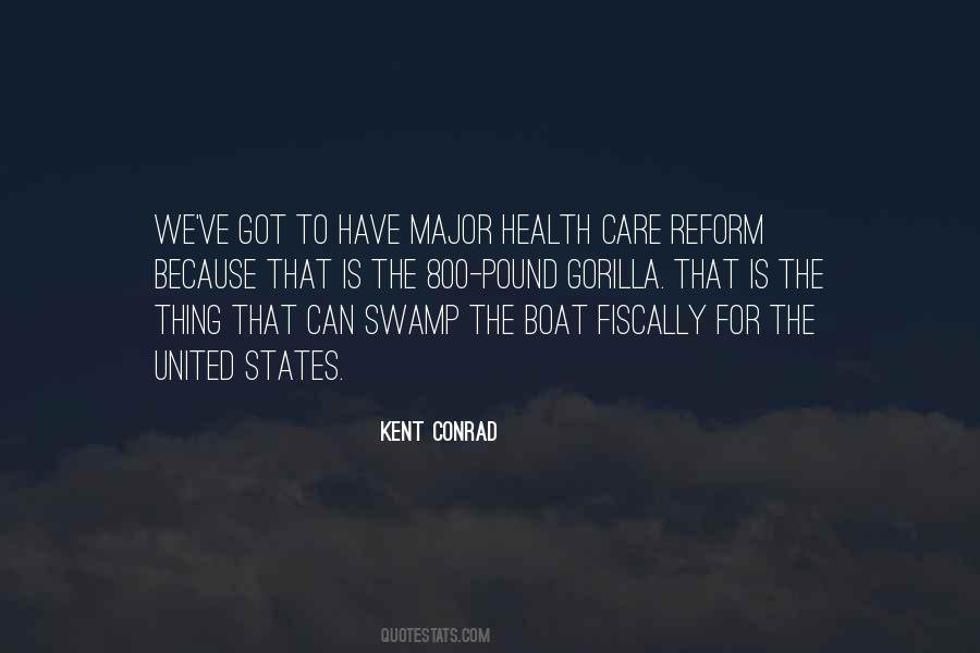 Kent Conrad Quotes #75336