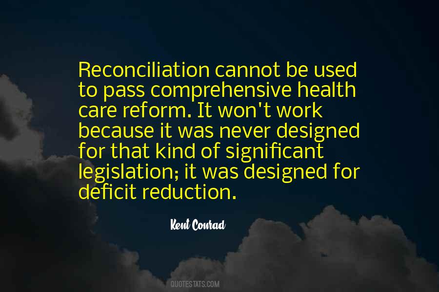 Kent Conrad Quotes #852609