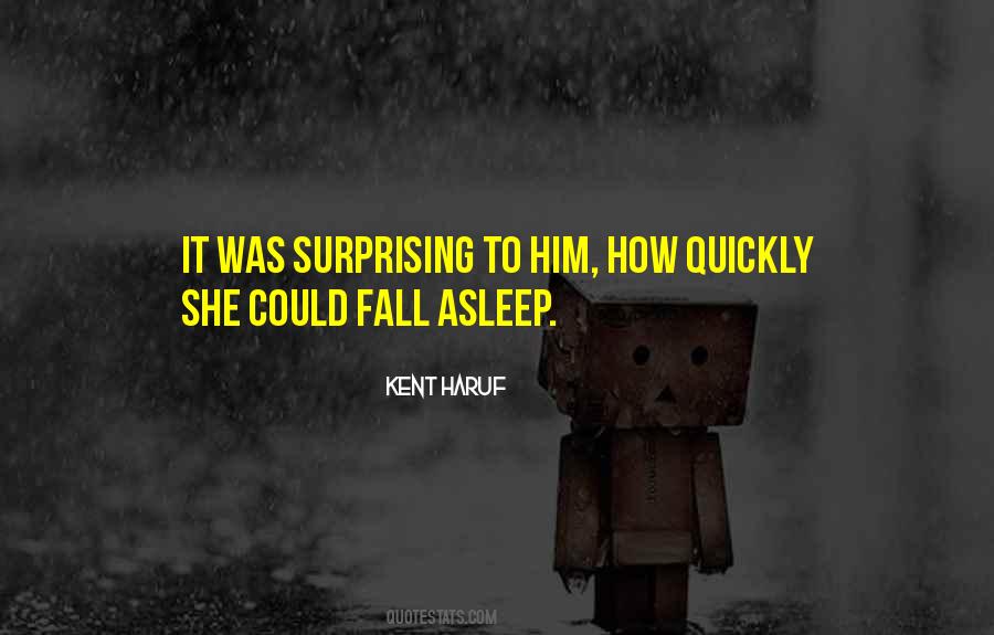 Kent Haruf Quotes #1698522