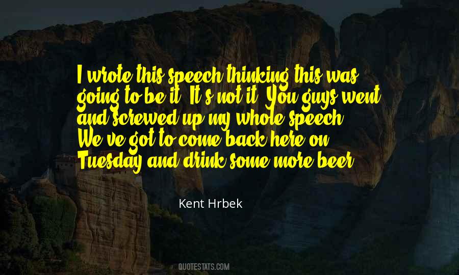 Kent Hrbek Quotes #727414