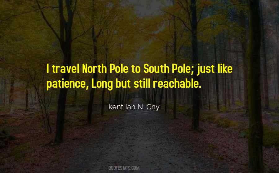 Kent Ian N. Cny Quotes #1100075