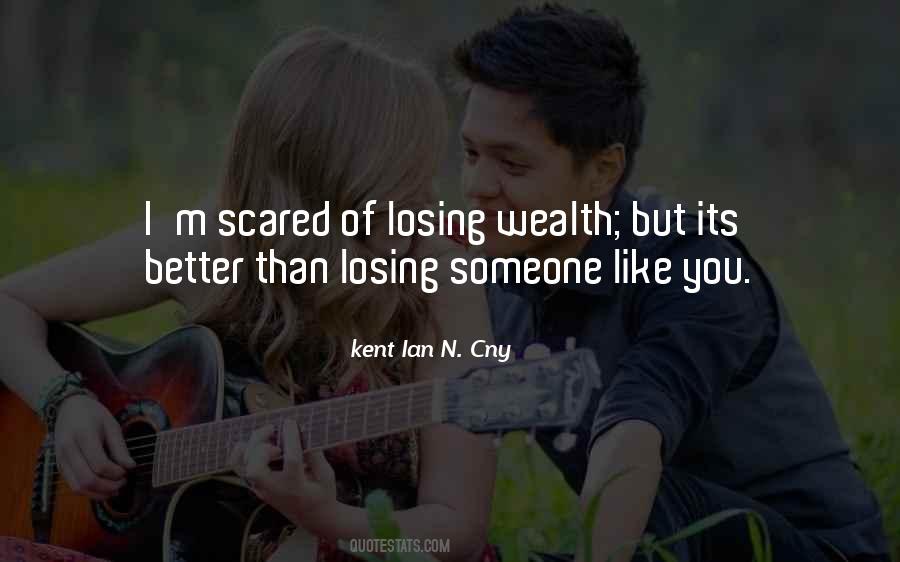 Kent Ian N. Cny Quotes #701772