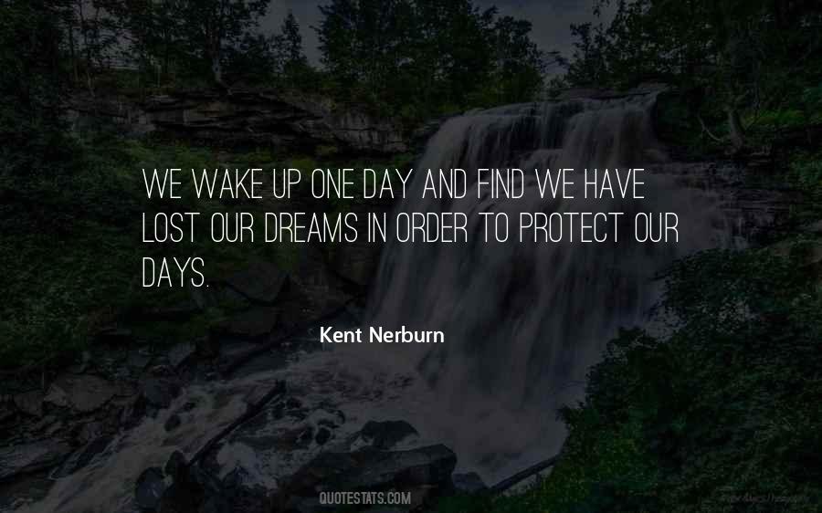 Kent Nerburn Quotes #1122964