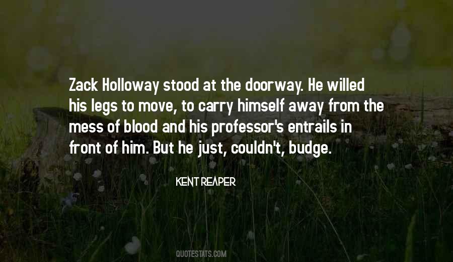 Kent Reaper Quotes #223608 Kent Reaper Quotes #223608