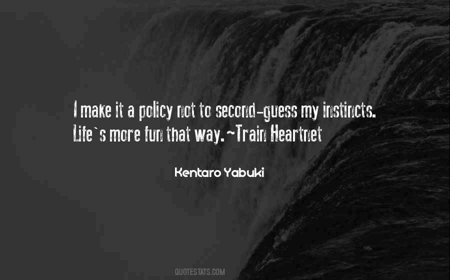 Kentaro Yabuki Quotes #1463978
