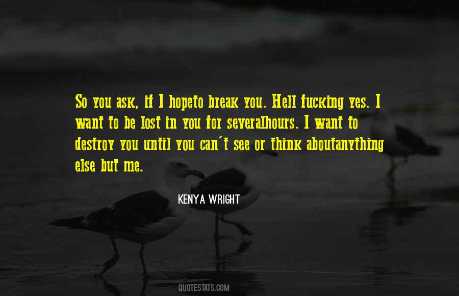 Kenya Wright Quotes #1177067