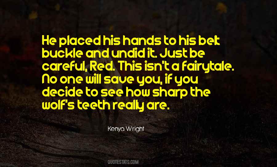 Kenya Wright Quotes #1471367