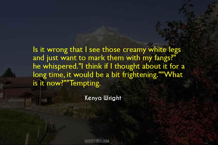 Kenya Wright Quotes #1508969