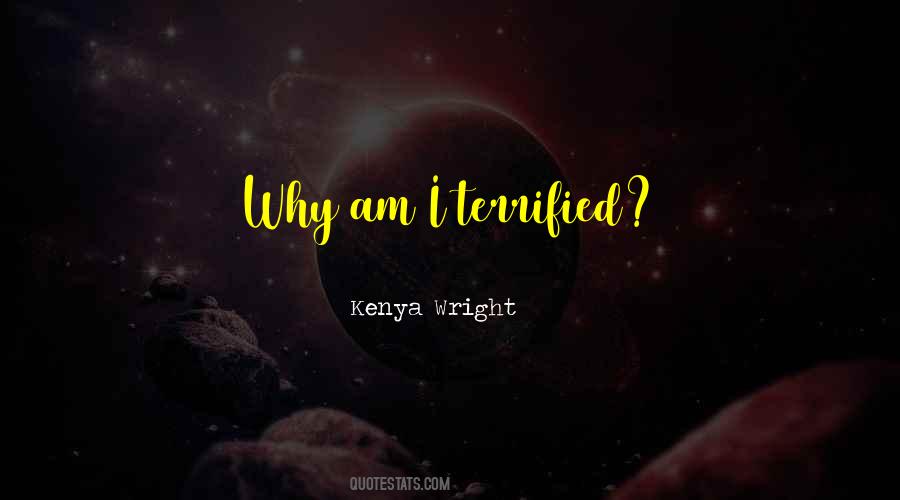 Kenya Wright Quotes #1757009