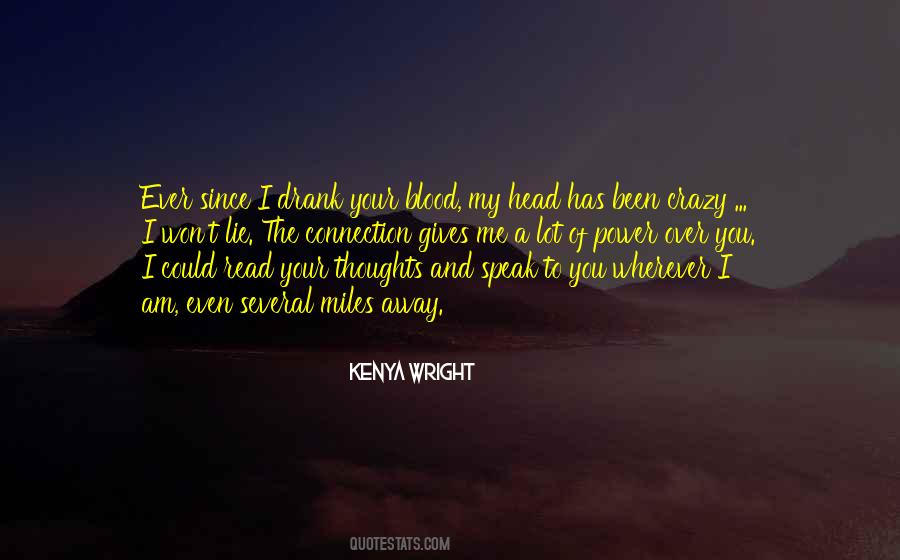 Kenya Wright Quotes #437189