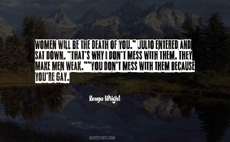 Kenya Wright Quotes #887008