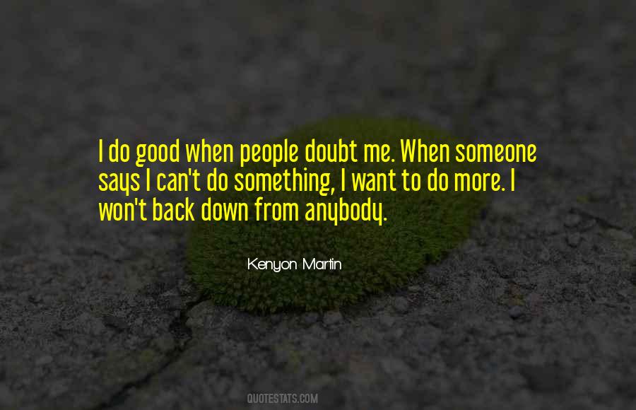 Kenyon Martin Quotes #1397471