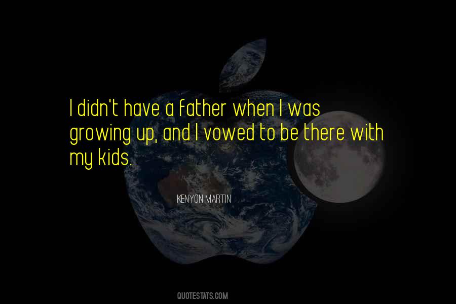 Kenyon Martin Quotes #1620007