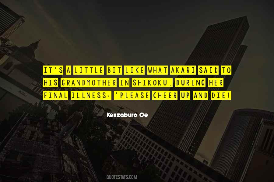 Kenzaburo Oe Quotes #1477512