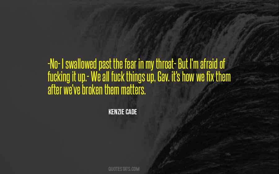 Kenzie Cade Quotes #1511629