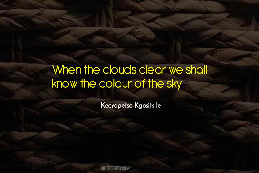 Keorapetse Kgositsile Quotes #1025972