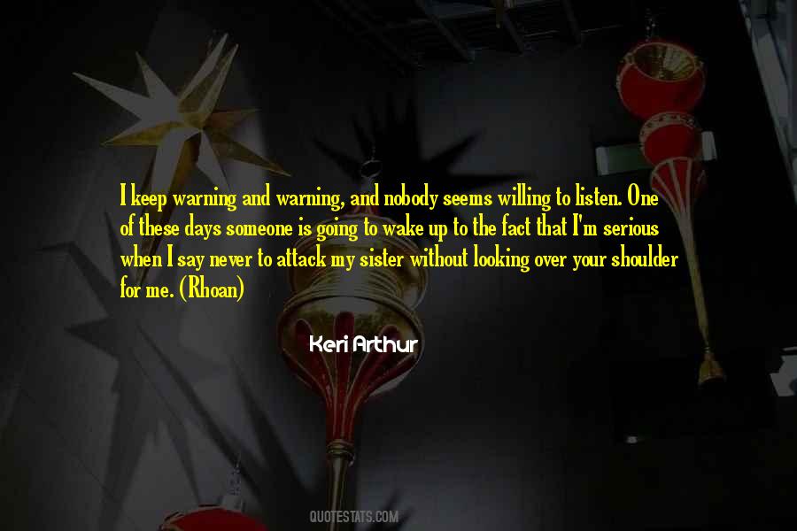 Keri Arthur Quotes #217516