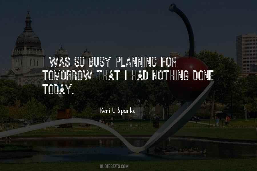 Keri L. Sparks Quotes #1793090