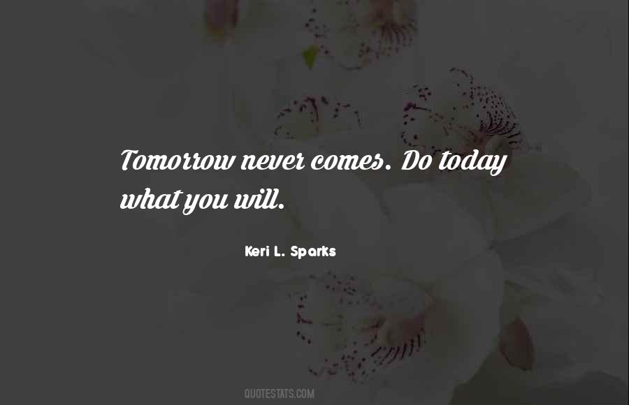 Keri L. Sparks Quotes #1862560 Keri L. Sparks Quotes #1862560