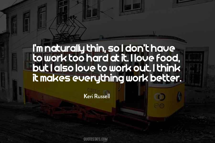 Keri Russell Quotes #673644