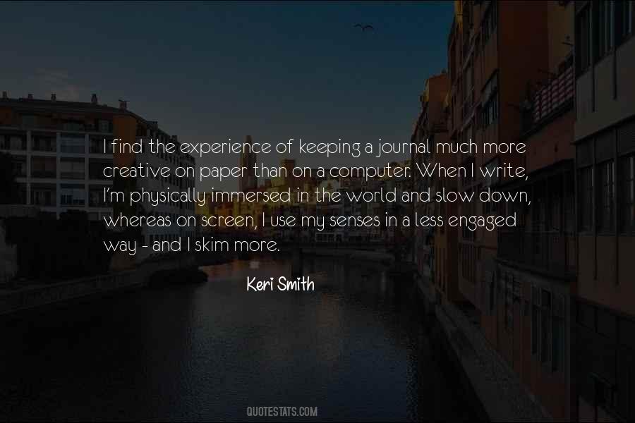 Keri Smith Quotes #1335941