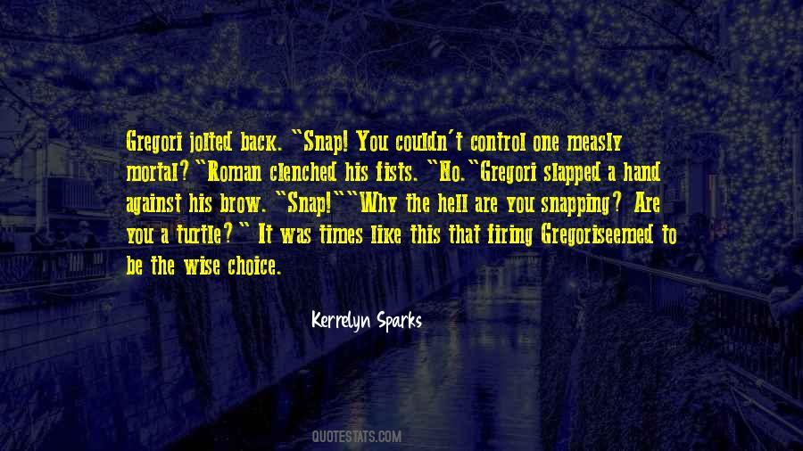 Kerrelyn Sparks Quotes #476819