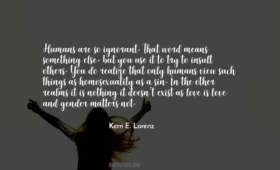 Kerri E. Lorenz Quotes #1010477