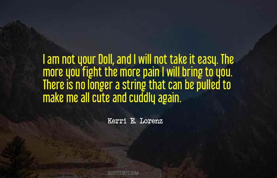 Kerri E. Lorenz Quotes #425244