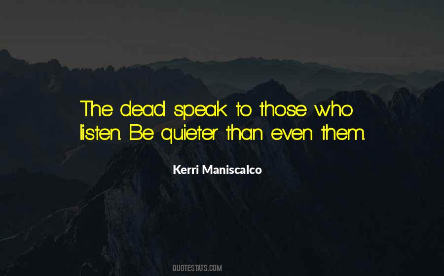 Kerri Maniscalco Quotes #1800504