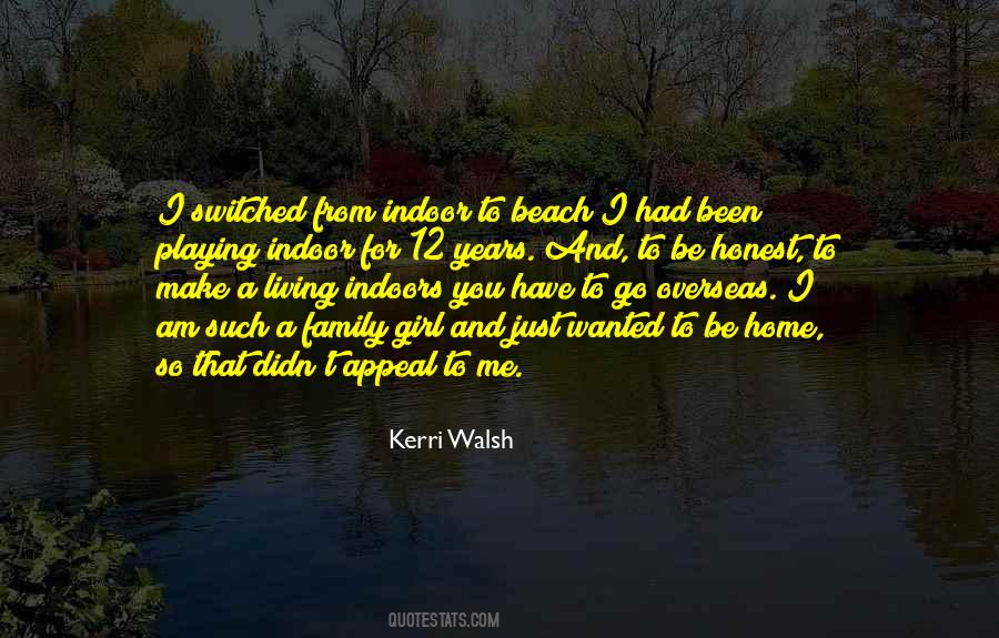 Kerri Walsh Quotes #1051420