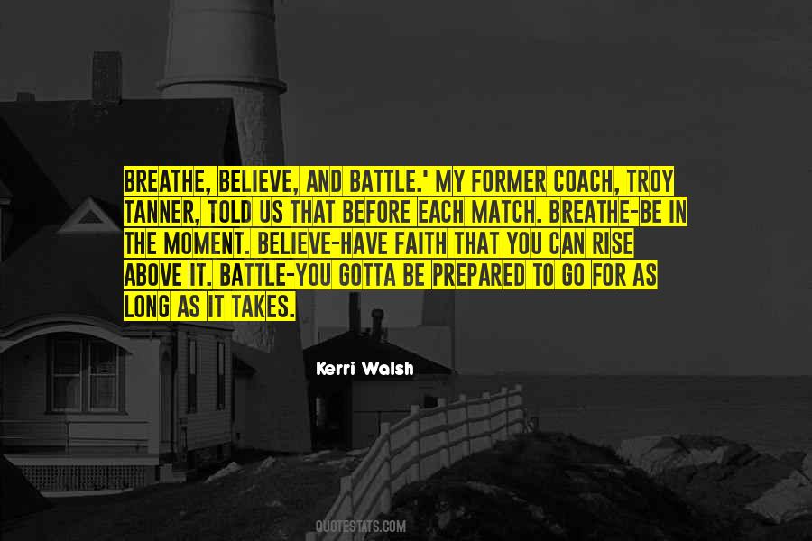 Kerri Walsh Quotes #1221968