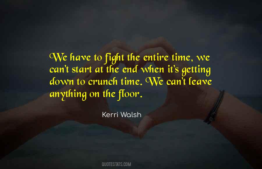 Kerri Walsh Quotes #1362006