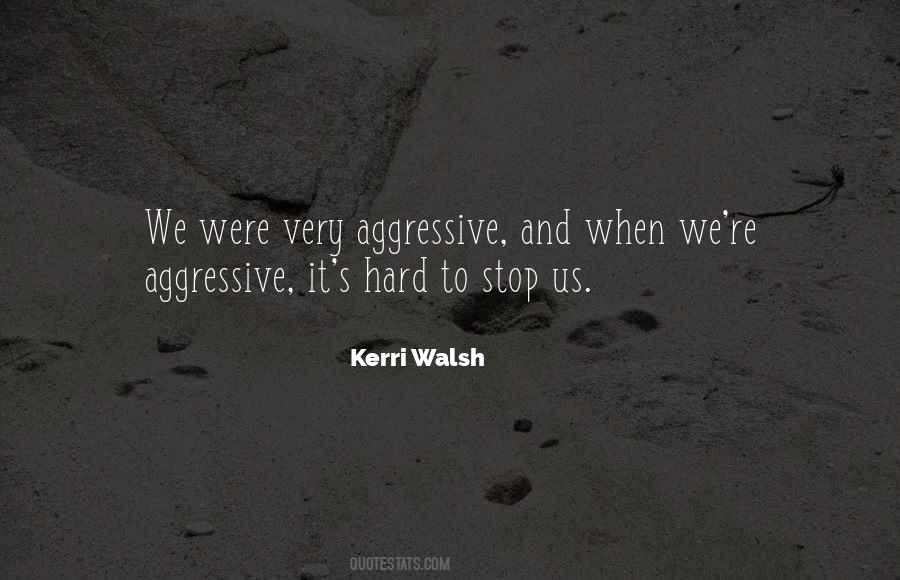 Kerri Walsh Quotes #1750297