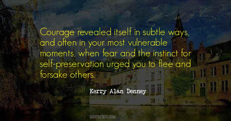 Kerry Alan Denney Quotes #869372