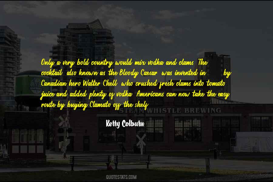 Kerry Colburn Quotes #753941