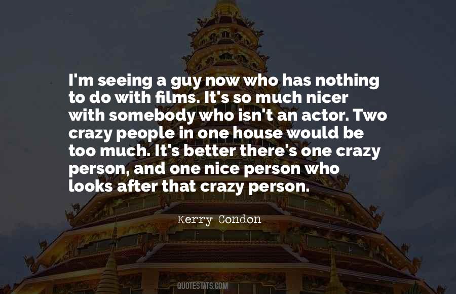 Kerry Condon Quotes #1181553