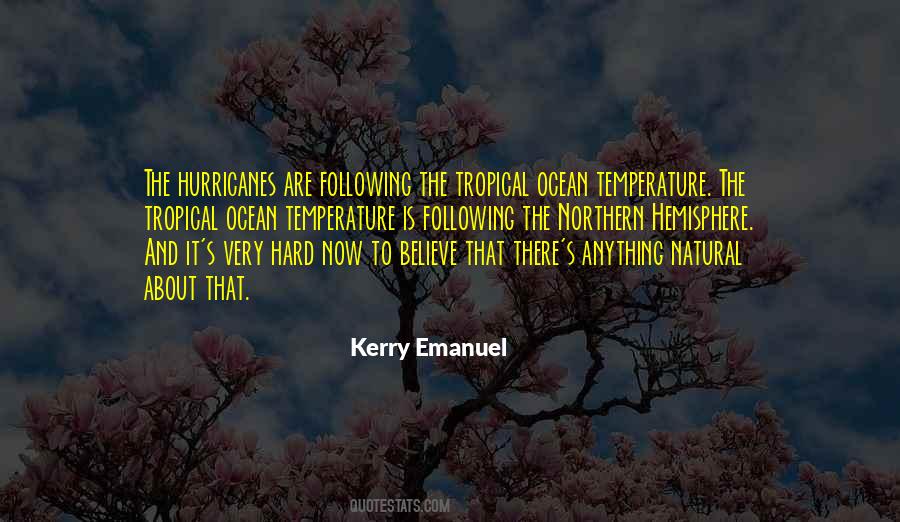 Kerry Emanuel Quotes #305040