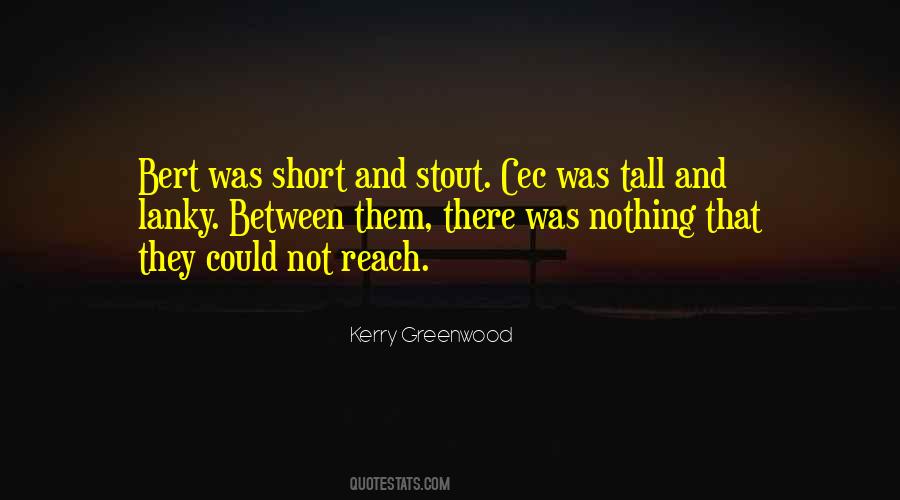 Kerry Greenwood Quotes #1604095