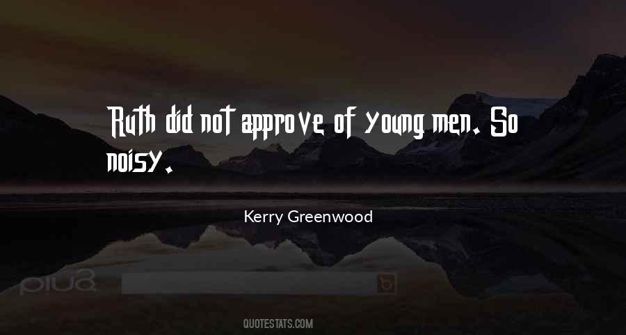 Kerry Greenwood Quotes #1634596