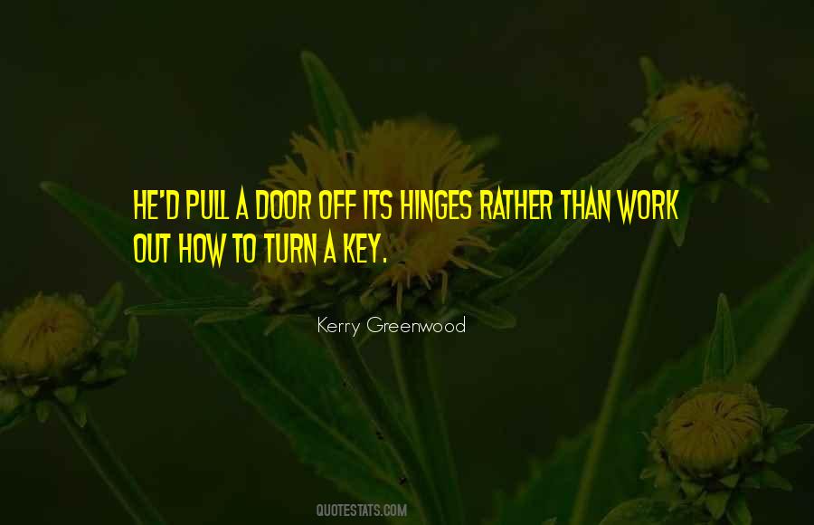 Kerry Greenwood Quotes #1725785